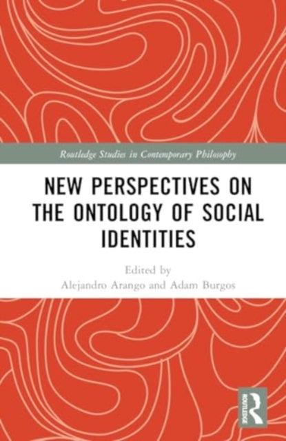 New Perspectives on the Ontology of Social Identities