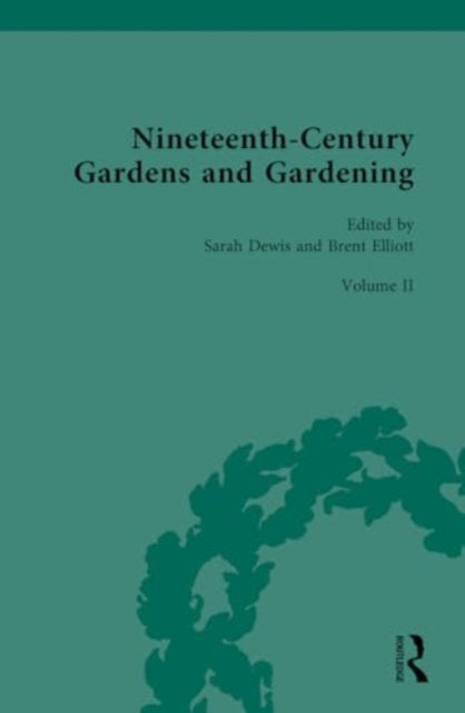 Nineteenth-Century Gardens and Gardening: Volume II: Community
