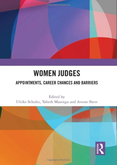 Women Judges: Appointments, Career Chances and Barriers