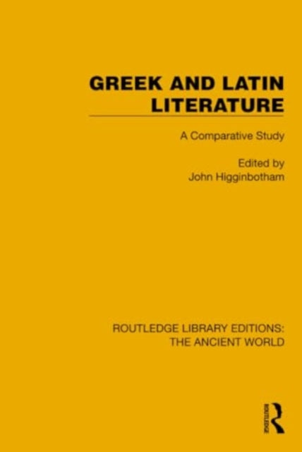 Greek and Latin Literature: A Comparative Study
