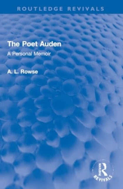 The Poet Auden: A Personal Memoir
