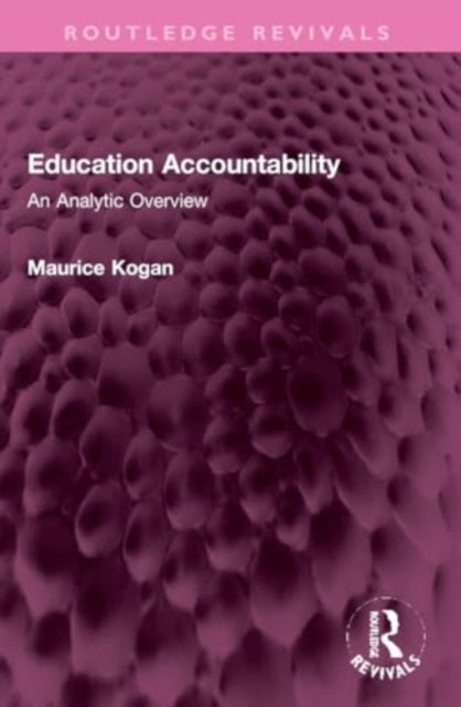 Education Accountability: An Analytic Overview