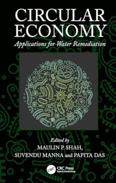 Circular Economy: Applications for Water Remediation