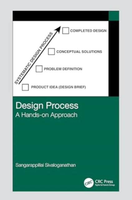 Design Process: A Hands-on Approach