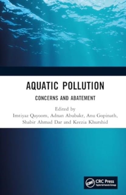 Aquatic Pollution: Concerns and Abatement