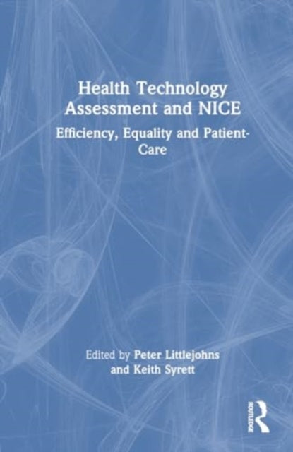 NICE at 25: A quarter-century of evidence, values, and innovation in health