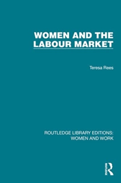 Women and the Labour Market