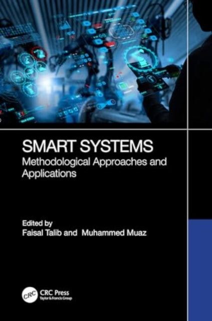 Smart Systems: Methodological Approaches and Applications