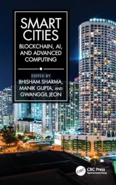 Smart Cities: Blockchain, AI, and Advanced Computing