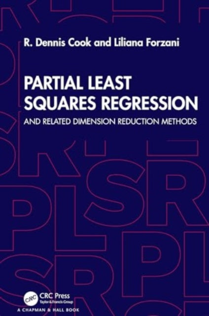 Partial Least Squares Regression: and Related Dimension Reduction Methods