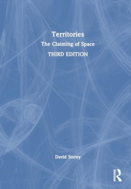 Territories: The Claiming of Space