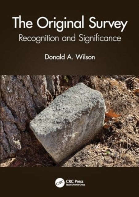 The Original Survey: Recognition and Significance