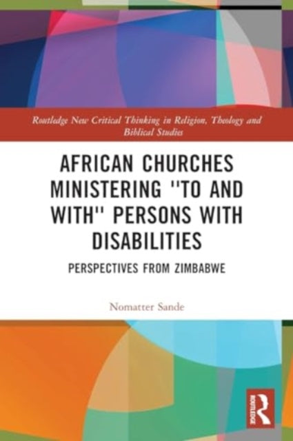 African Churches Ministering 'to and with' Persons with Disabilities: Perspectives from Zimbabwe