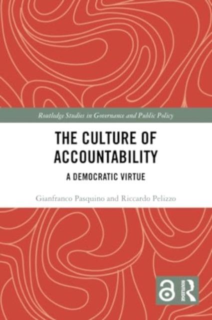 The Culture of Accountability: A Democratic Virtue