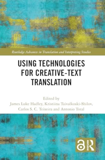 Using Technologies for Creative-Text Translation
