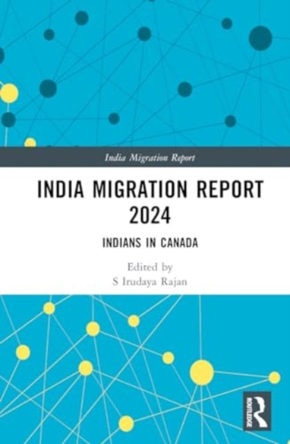 India Migration Report 2024: Indians in Canada