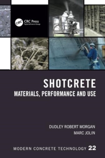 Shotcrete: Materials, Performance and Use
