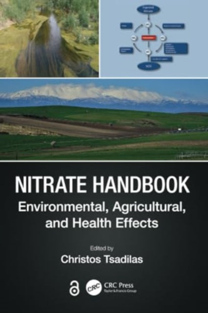 Nitrate Handbook: Environmental, Agricultural, and Health Effects