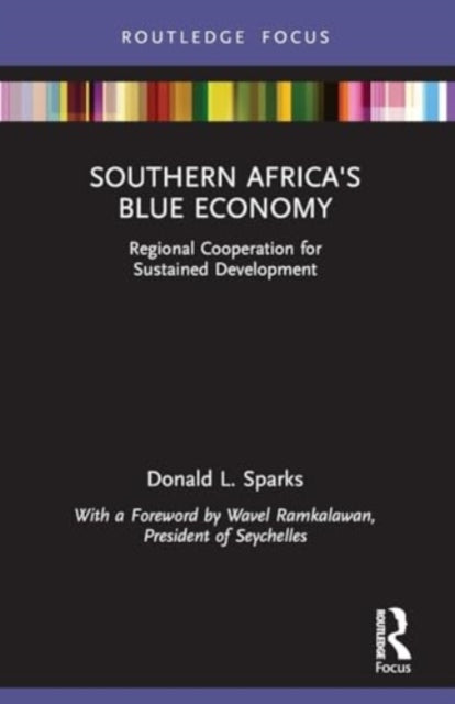 Southern Africa's Blue Economy: Regional Cooperation for Sustained Development
