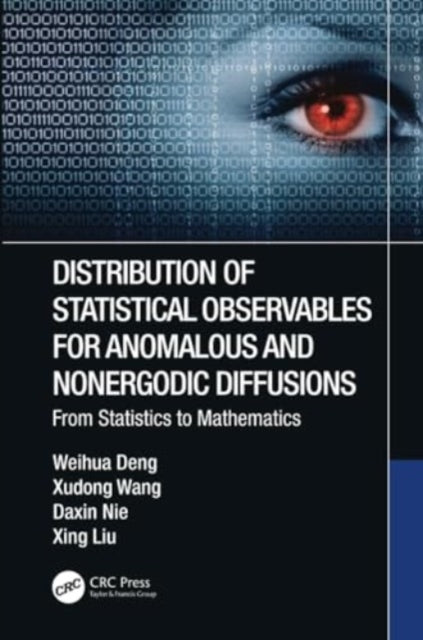 Distribution of Statistical Observables for Anomalous and Nonergodic Diffusions: From Statistics to Mathematics