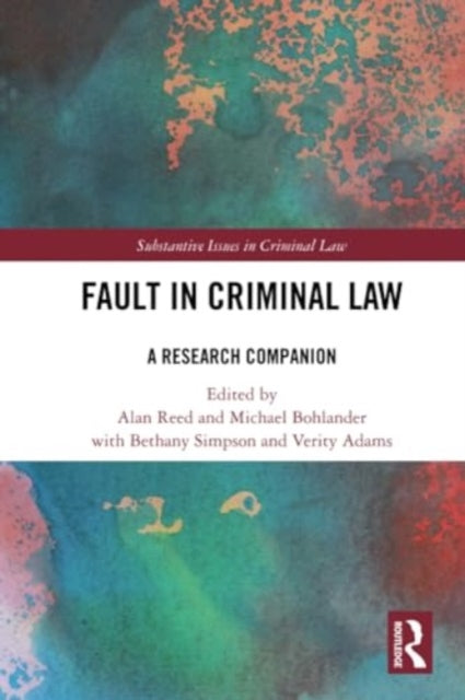 Fault in Criminal Law: A Research Companion