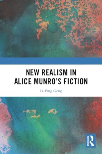 New Realism in Alice Munro’s Fiction