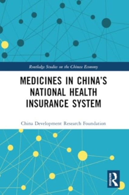 Medicines in China’s National Health Insurance System