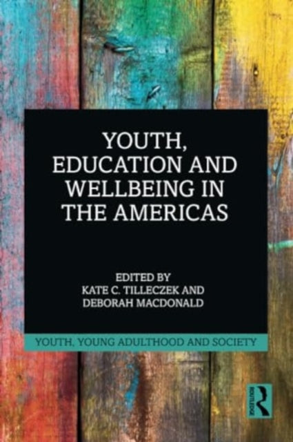 Youth, Education and Wellbeing in the Americas