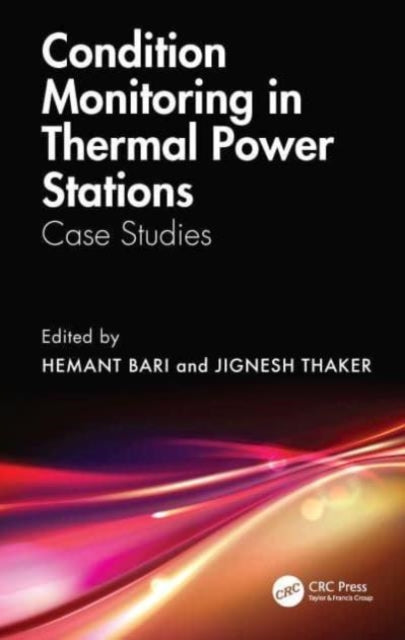 Condition Monitoring in Thermal Power Stations: Case Studies