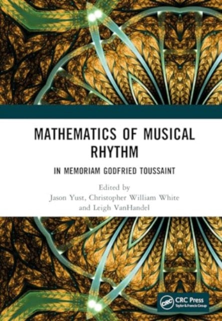 Mathematics of Musical Rhythm: In Memoriam Godfried Toussaint