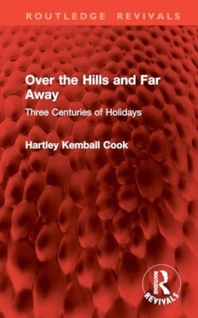 Over the Hills and Far Away: Three Centuries of Holidays