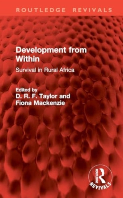 Development from Within: Survival in Rural Africa