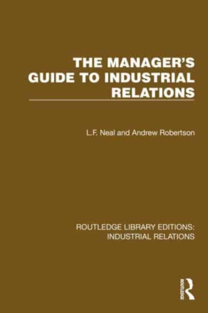 The Manager's Guide to Industrial Relations