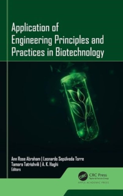 Application of Engineering Principles and Practices In Biotechnology