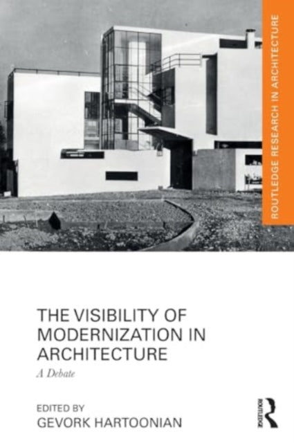 The Visibility of Modernization in Architecture: A Debate