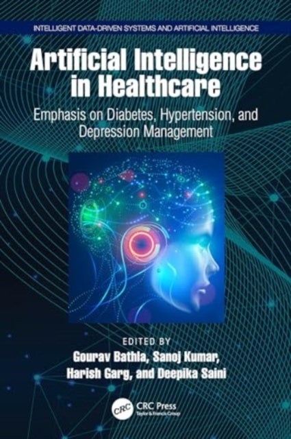 Artificial Intelligence in Healthcare: Emphasis on Diabetes, Hypertension, and Depression Management