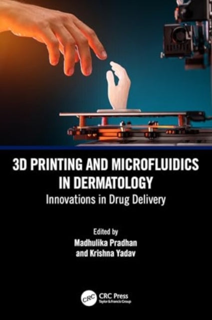 3D Printing and Microfluidics in Dermatology: Innovations in Drug Delivery