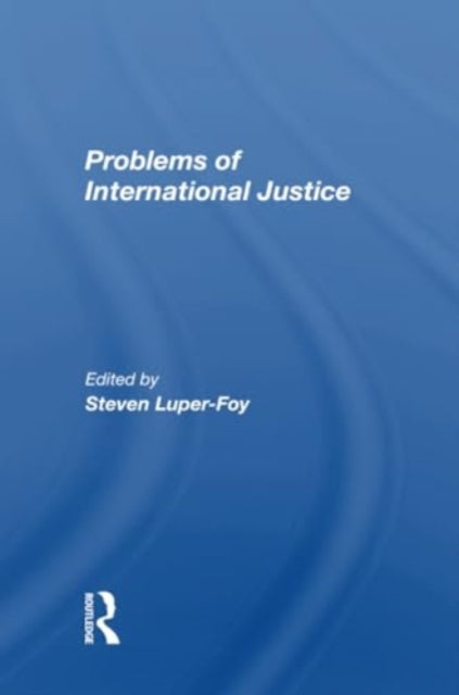 Problems Of International Justice