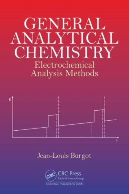 General Analytical Chemistry: Electrochemical Analysis Methods