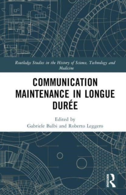 Communication Maintenance in Longue Duree