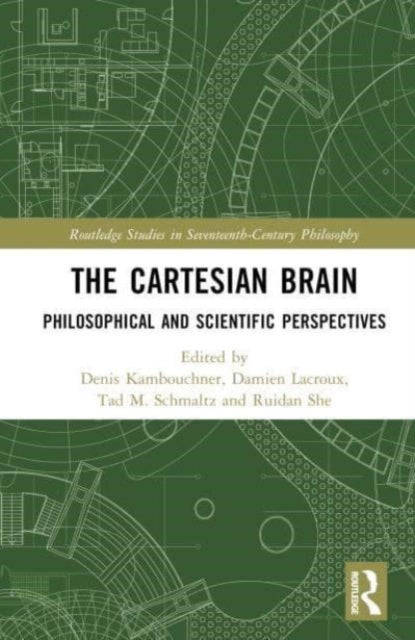 The Cartesian Brain: Philosophical and Scientific Perspectives