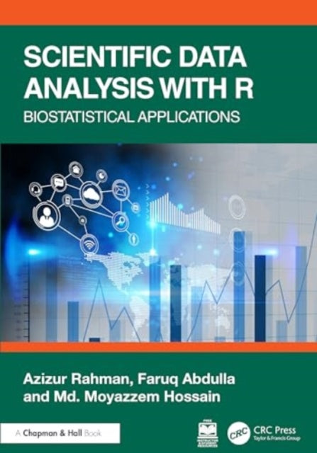 Scientific Data Analysis with R: Biostatistical Applications