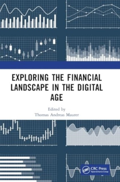 Exploring the Financial Landscape in the Digital Age: Proceedings of the International Conference on Financial Management and the Digital Economy (ICFMDE 2023), Kuala Lumpur, Malaysia, 15–17 December 2023