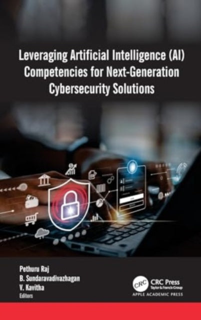 Leveraging Artificial Intelligence (AI) Competencies for Next-Generation Cybersecurity Solutions