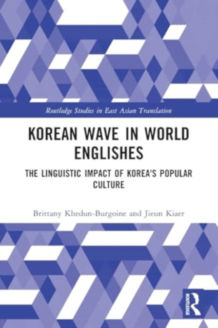 Korean Wave in World Englishes: The Linguistic Impact of Korea's Popular Culture