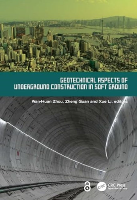 Geotechnical Aspects of Underground Construction in Soft Ground