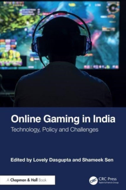 Online Gaming in India: Technology, Policy, and Challenges