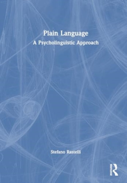 Plain Language: A Psycholinguistic Approach