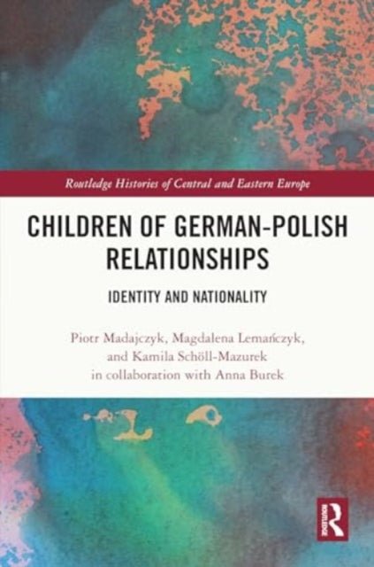 Children of German-Polish Relationships: Identity and Nationality