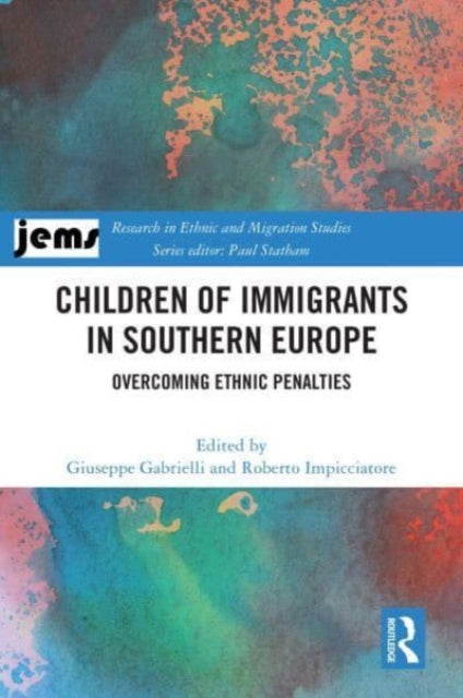 Children of Immigrants in Southern Europe: Overcoming Ethnic Penalties